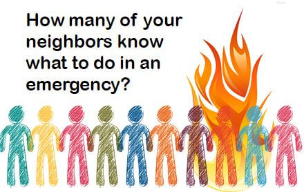 Do neighbors know what to do in an emergency?