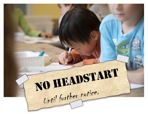 Headstart will be one of the September 30 government shutdown victims.